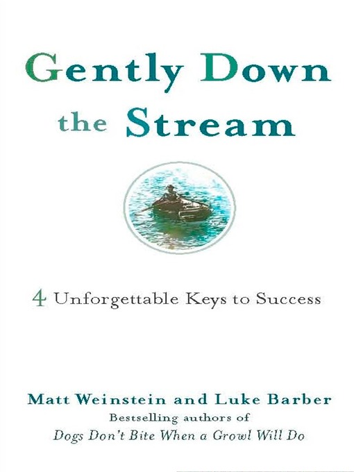Title details for Gently Down the Stream by Matt Weinstein - Available